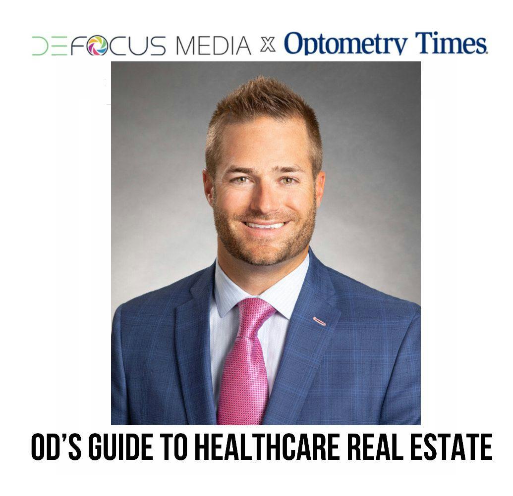 ODs’ guide to healthcare real estate