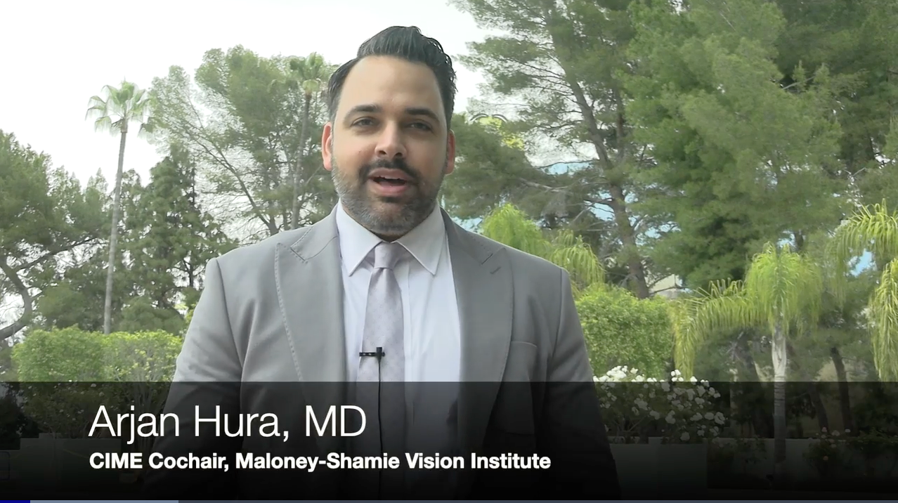 CIME Cochair Arjan Hura, MD, gives an overview of his presentation on refractive surgery, technological advancements, and more