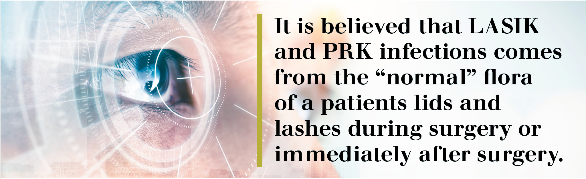 How to prevent infection after LASIK or PRK