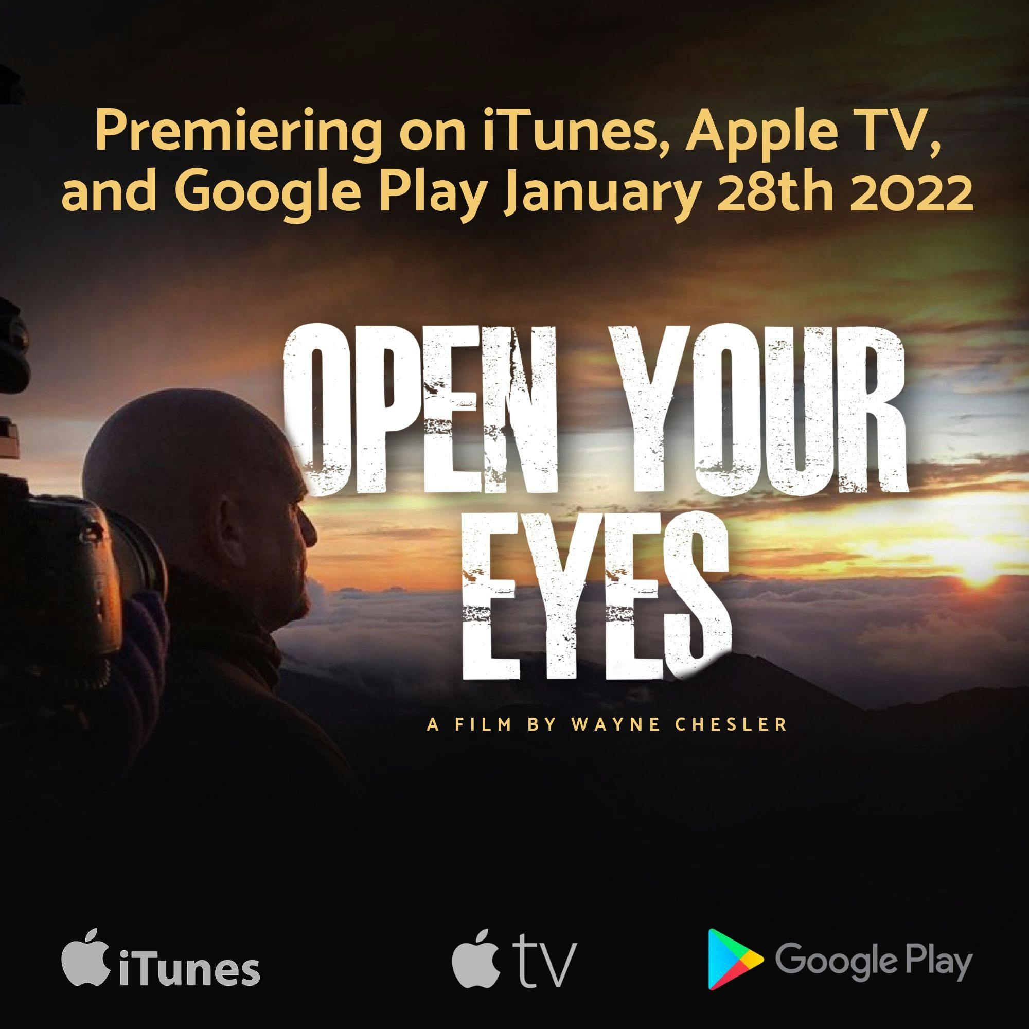 The documentary "Open Your Eyes," created to reframe optometry in the eyes of the world, will officially premiere on iTunes, Apple TV, and Google Play January 28, 2022.  
