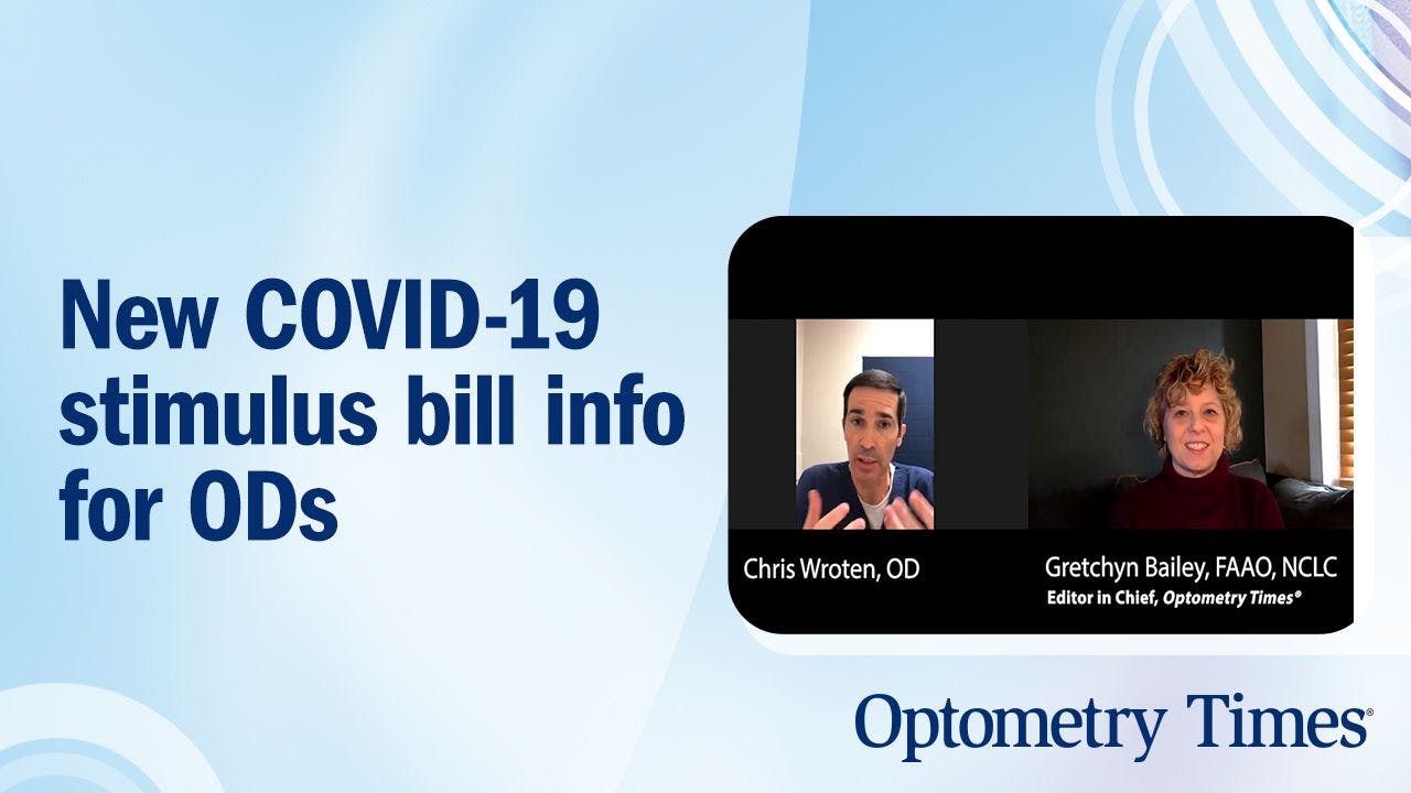New COVID-19 stimulus bill info for ODs