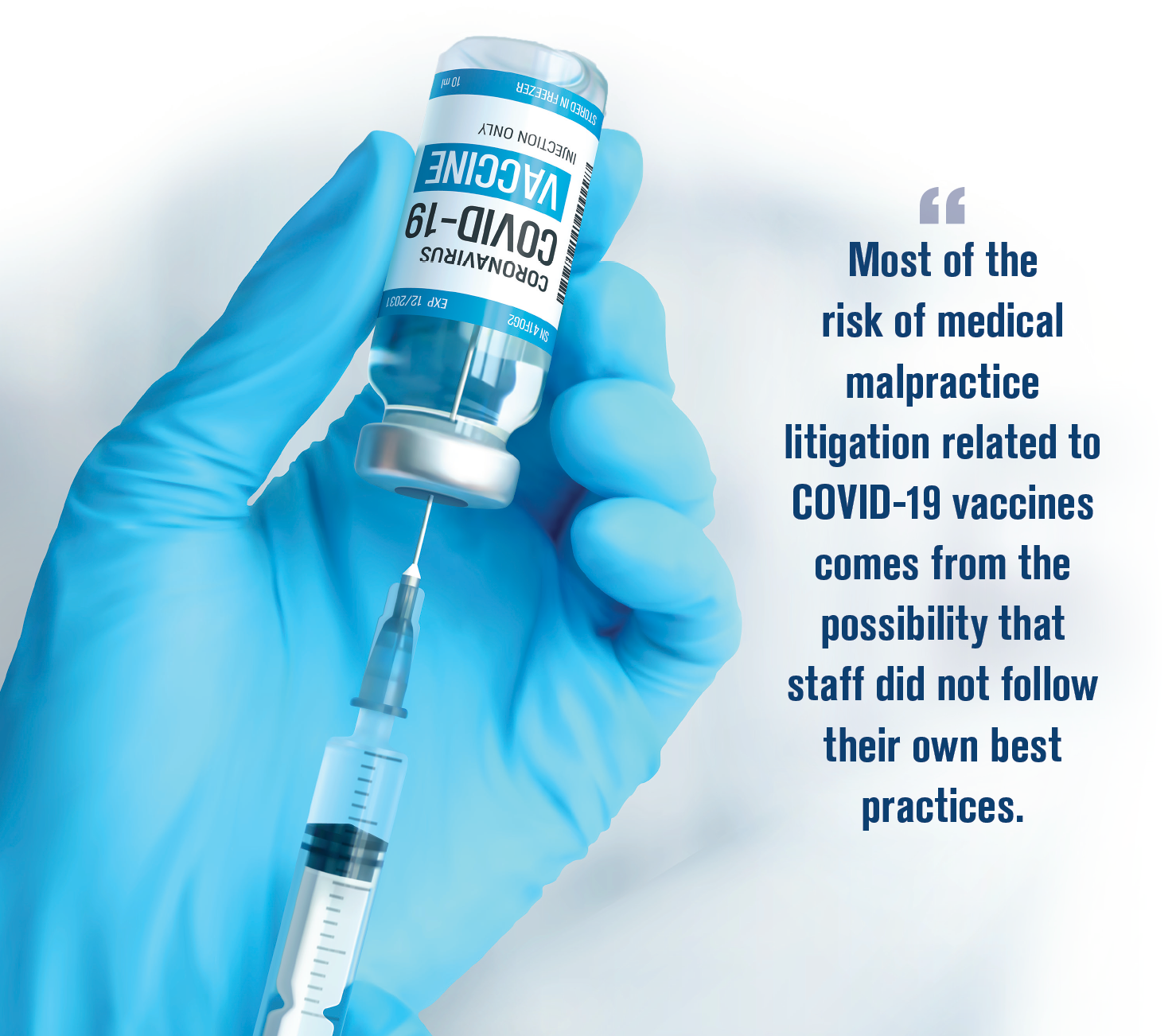 COVID-19 vaccines and medical liability: What physicians need to know